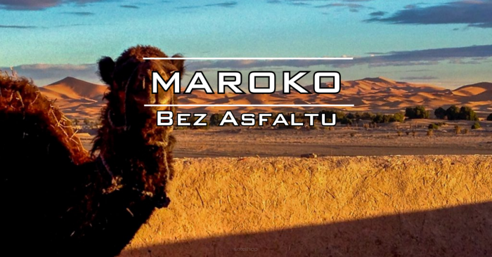 Wyprawa 4×4 Maroko - Luty 2027