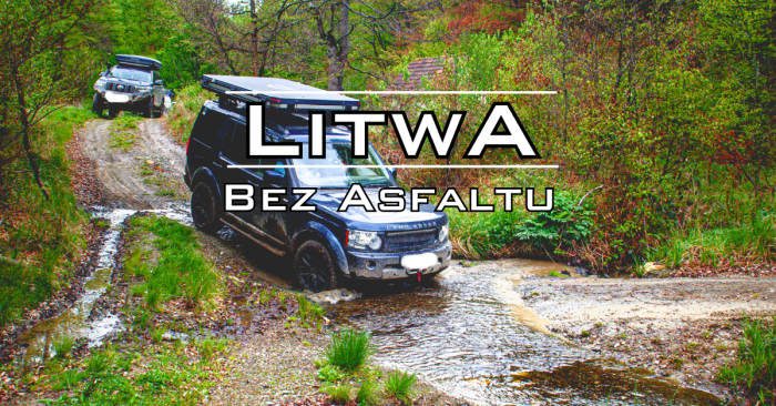 Litwa Bez Asfaltu - Październik 2026